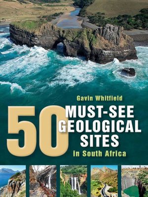 cover image of 50 Must-See Geological Sites